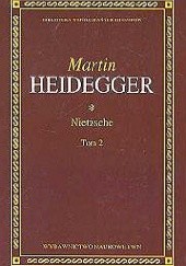 Okładka książki Nietzsche. Tom 2 Martin Heidegger