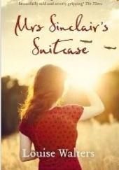Okładka książki Mrs Sinclair's Suitcase Louise Walters