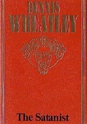 Okładka książki The Satanist Dennis Wheatley