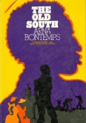 Okładka książki The Old South Arna Bontemps