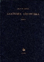 Okładka książki Anatomia człowieka. Tom II. Mięśnie Adam Bochenek, Michał Reicher