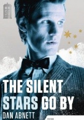 Okładka książki The Silent Stars Go By Dan Abnett