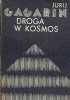 Okładka książki Droga w kosmos Jurij Gagarin