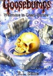 Okładka książki Welcome to Dead House R.L. Stine
