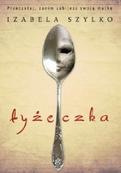 Okładka książki Łyżeczka Izabela Szylko
