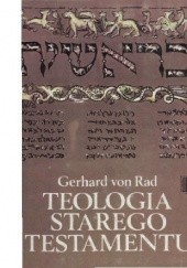 Okładka książki Teologia Starego Testamentu Gerhard von Rad