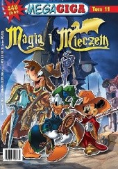 Okładka książki Magią i mieczem Walt Disney, Redakcja magazynu Kaczor Donald