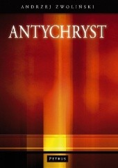Okładka książki Antychryst Andrzej Zwoliński
