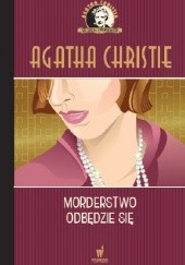 Okładka książki Morderstwo odbędzie się Agatha Christie