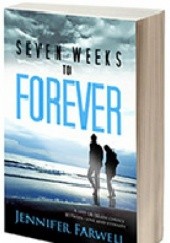 Seven Weeks to Forever