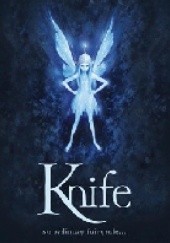 Okładka książki Knife R. J. Anderson