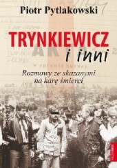 Okładka książki Trynkiewicz i inni Piotr Pytlakowski