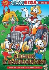 Okładka książki Rolnik z Kaczogrodu Walt Disney, Redakcja magazynu Kaczor Donald