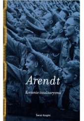 Okładka książki Korzenie totalitaryzmu Hannah Arendt