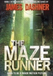 Okładka książki The Maze Runner James Dashner