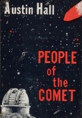 Okładka książki People of the Comet Austin Hall