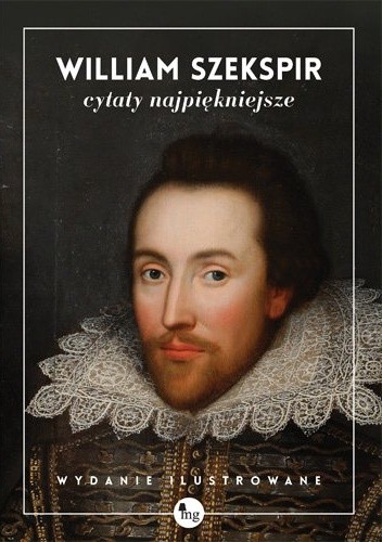 Okładka książki William Szekspir. Cytaty najpiękniejsze William Shakespeare