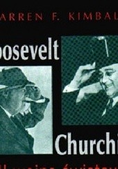 Roosevelt, Churchill i II wojna światowa