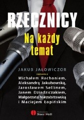 Okładka książki Rzecznicy na każdy temat Jakub Jałowiczor
