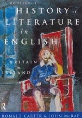 Okładka książki The Routledge History of Literature in English: Britain and Ireland Ronald Carter, John McRae