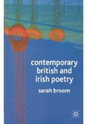 Okładka książki Contemporary British and Irish Poetry: An Introduction Sarah Broom