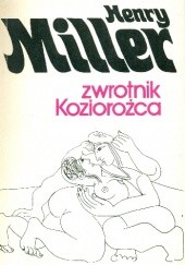 Okładka książki Zwrotnik koziorożca Henry Miller