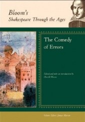 Okładka książki Bloom's Shakespeare Through the Ages: The Comedy of Errors Harold Bloom