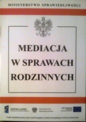 Okładka książki Mediacja w sprawach rodzinnych Ustawodawca