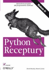 Okładka książki Python. Receptury. Wydanie III David Beazley