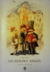 Okładka książki Szczęśliwy Książę i inne bajki Oscar Wilde