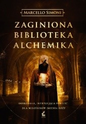 Okładka książki Zaginiona biblioteka alchemika