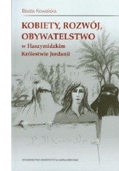 Okładka książki Kobiety, rozwój, obywatelstwo w Haszymidzkim Królestwie Jordanii