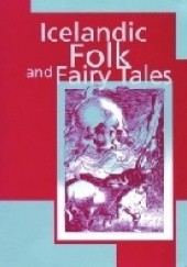 Okładka książki Icelandic Folk and Fairy Tales praca zbiorowa