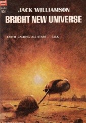Okładka książki Bright New Universe Jack Williamson
