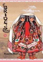 Okładka książki A Bride's Story, Volume 5 Kaoru Mori