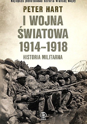 I wojna światowa 1914-1918. Historia militarna.