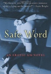 Okładka książki Safe Word Molly Weatherfield