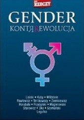 Okładka książki Gender - kontrrewolucja Paweł Lisicki