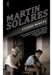 Okładka książki Czarne minuty Martin Solares