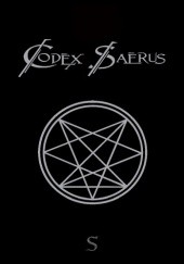 Okładka książki Codex Saerus. Czarna Księga Szatana Order of Nine Angles, Conrad Robury