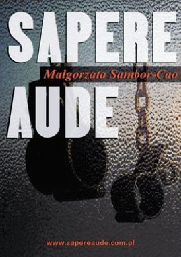 Okładka książki Sapere Aude Małgorzata Sambor-Cao