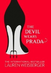 Okładka książki The Devil Wears Prada Lauren Weisberger