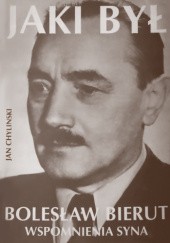 Okładka książki Jaki był Bolesław Bierut. Wspomnienia syna Jan Chyliński