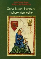 Okładka książki Zarys historii literatury i kultury niemieckiej Rolf-Dieter Kluge, Małgorzata Świderska