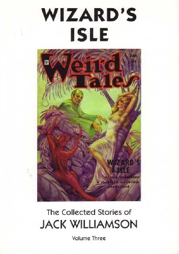 Okładki książek z cyklu The Collected Stories of Jack Williamson