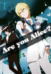 Okładka książki Are You Alice? tom 1 Ikumi Katagiri, Ai Ninomiya