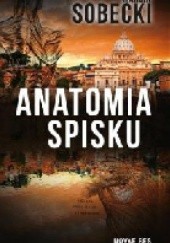 Okładka książki Anatomia spisku Marcin Sobecki