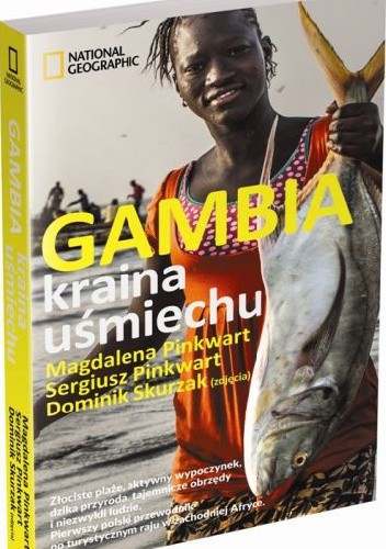 Okładka książki Gambia. Kraina uśmiechu Magdalena Pinkwart, Sergiusz Pinkwart