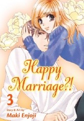 Okładka książki Happy Marriage?! 3 Maki Enjōji