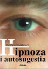 Okładka książki Hipnoza i autosugestia Gerhard Leibold